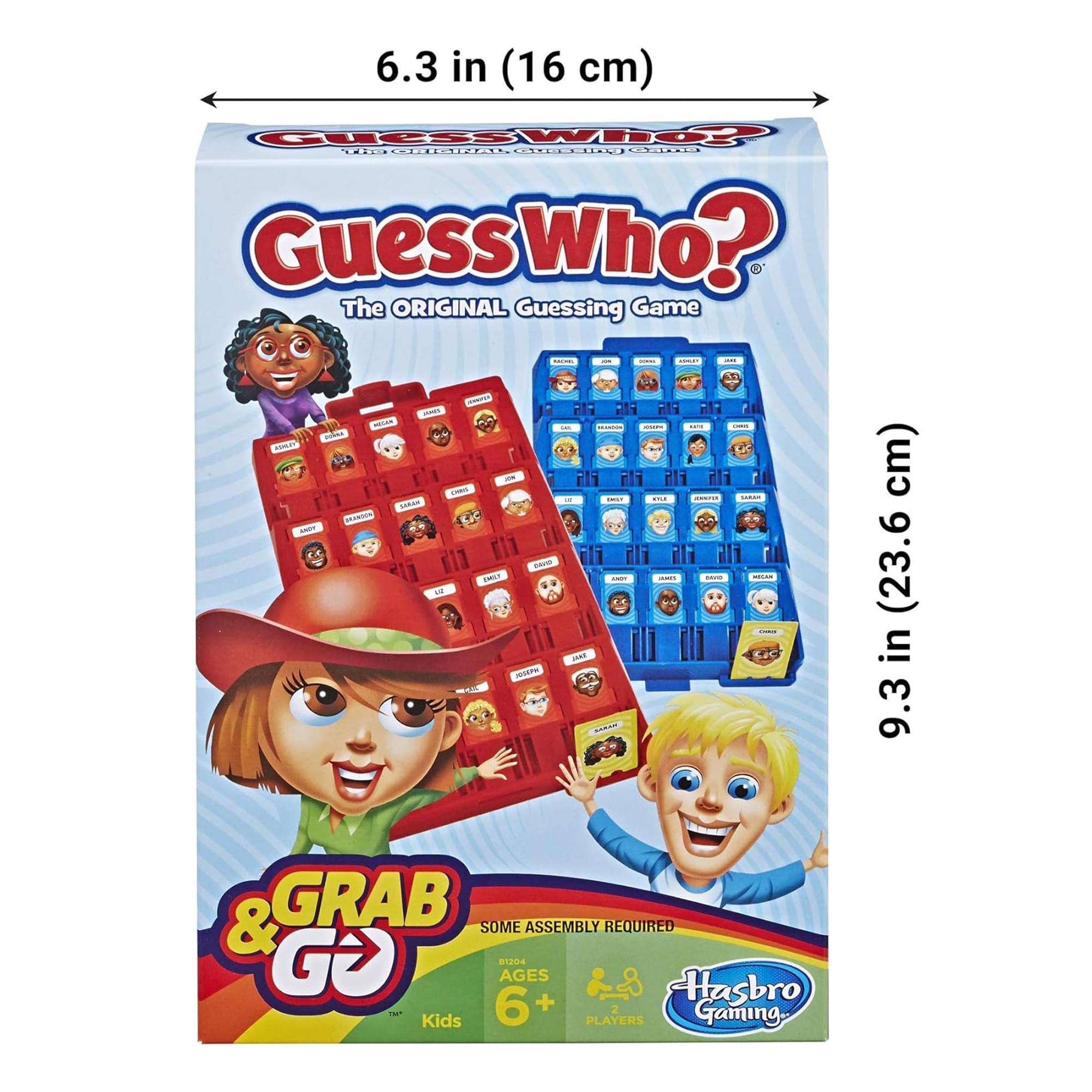 6.3 in (16 cm)  
Guess Who?  
The ORIGINAL Guessing Game  

9.3 in (23.6 cm) x 6 cm  

GRAB & GO  
SOME ASSEMBLY REQUIRED  

AGES 6+  
PLAYERS 2  

Hasbro Gaming  

Kids
