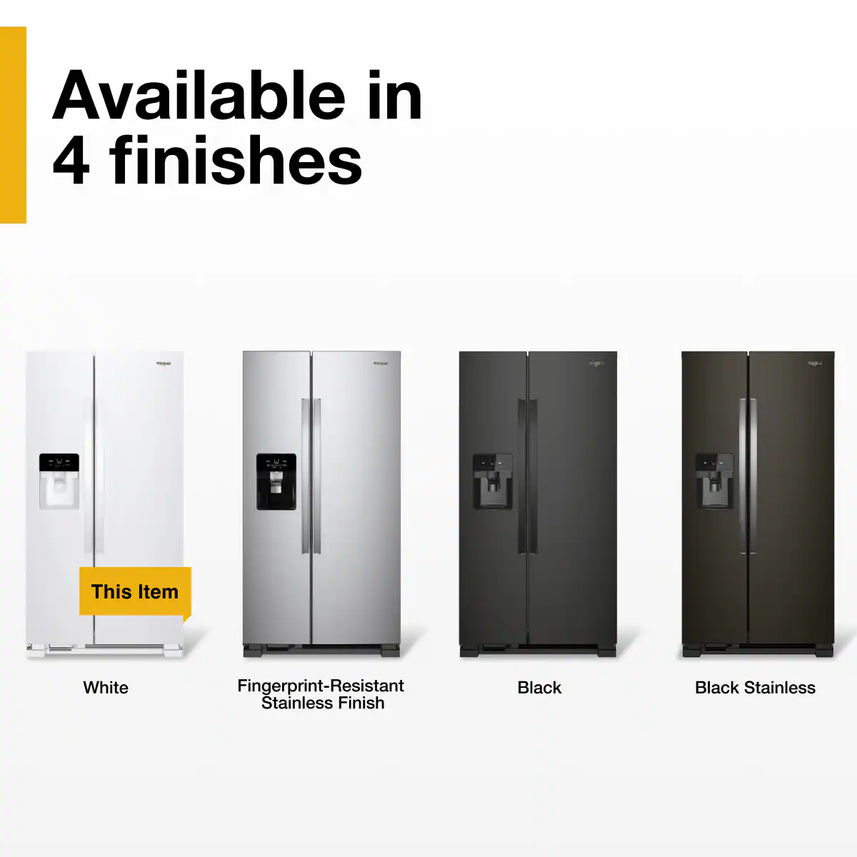 Available in 4 finishes

- White
- Fingerprint-Resistant Stainless Finish
- Black
- Black Stainless

This Item