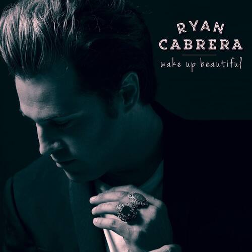 Ryan Cabrera - Wake Up Beautiful   - COMPACT DISCS [CD] price history on PriceWatchPro
