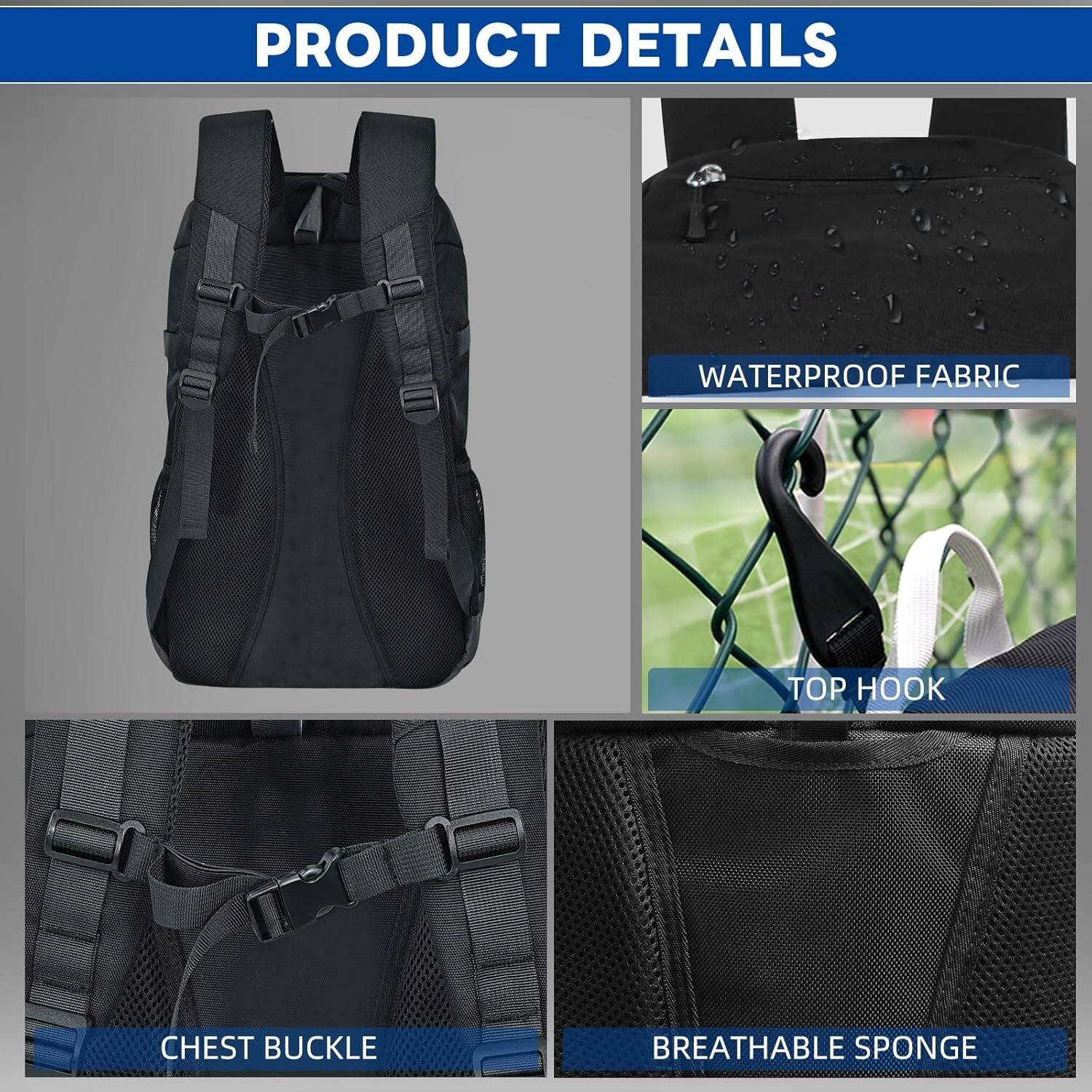 PRODUCT DETAILS

- WATERPROOF FABRIC
- TOP HOOK
- CHEST BUCKLE
- BREATHABLE SPONGE