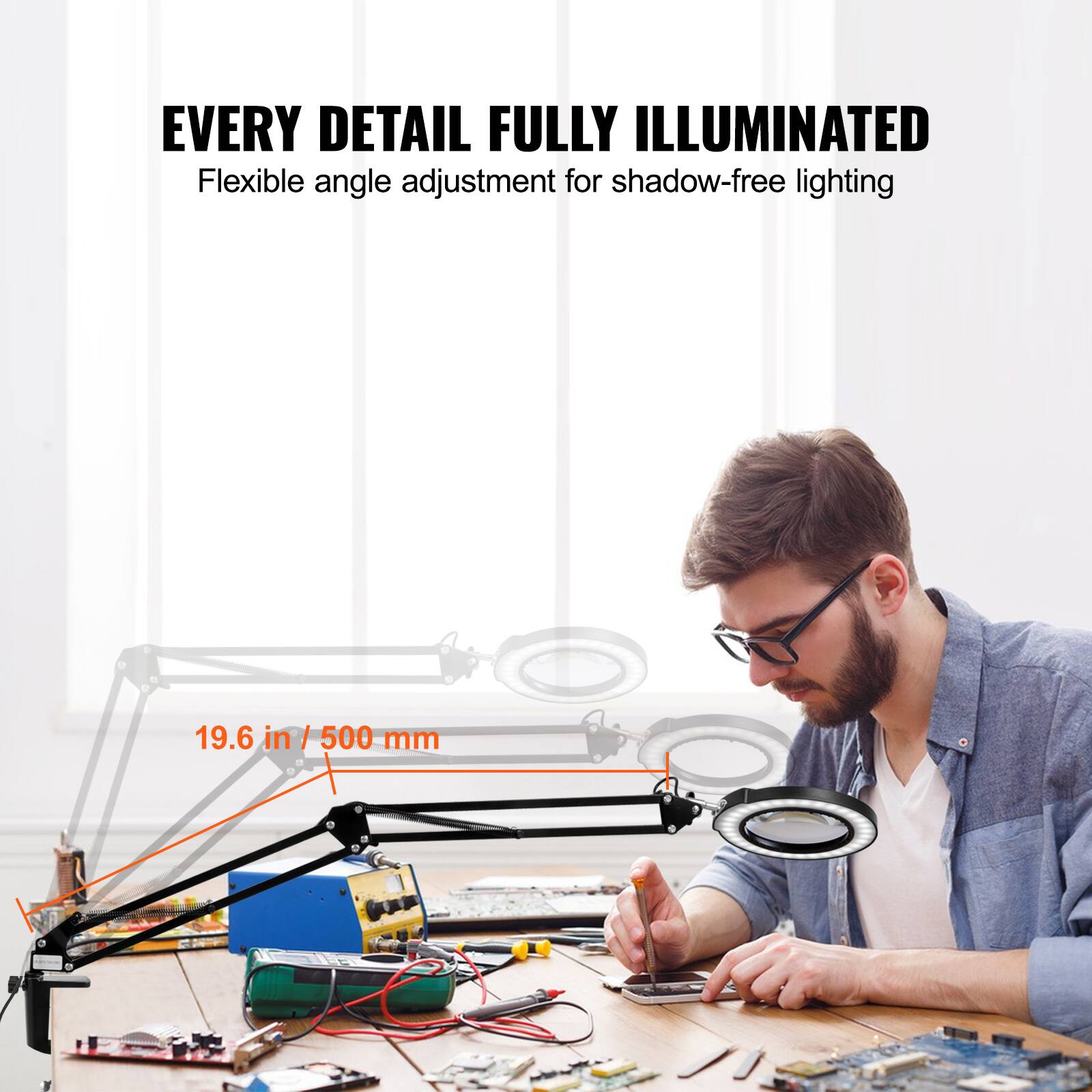 EVERY DETAIL FULLY ILLUMINATED  
Flexible angle adjustment for shadow-free lighting  

19.6 in / 500 mm