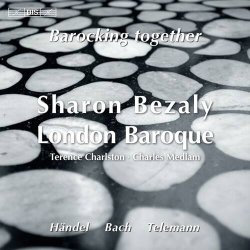 Barocking together  
Sharon Bezaly  
London Baroque  
Terence Charlston • Charles Medlam  

Händel • Bach • Telemann