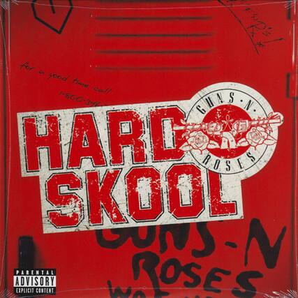 for a good time call
1-800-346-3463
HARD SKOOL
GUNS N ROSES
GUNS N ROSES
PARENTAL ADVISORY
EXPLICIT CONTENT