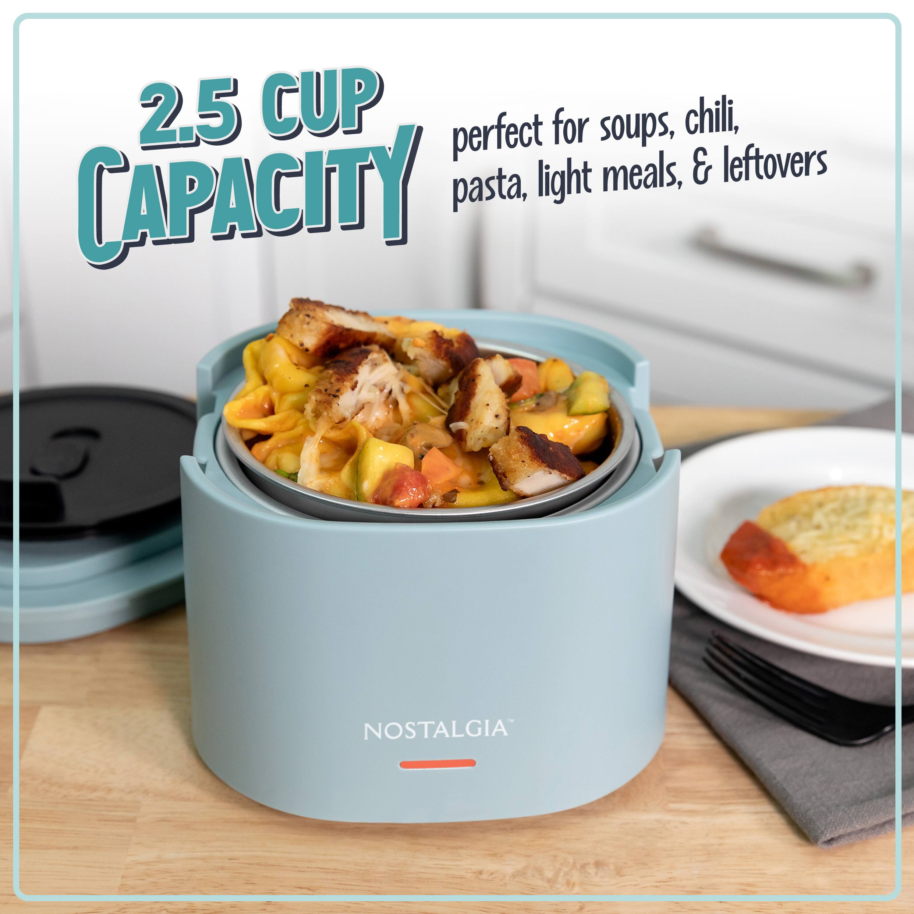2.5 CUP CAPACITY  
perfect for soups, chili, pasta, light meals, & leftovers  
NOSTALGIA