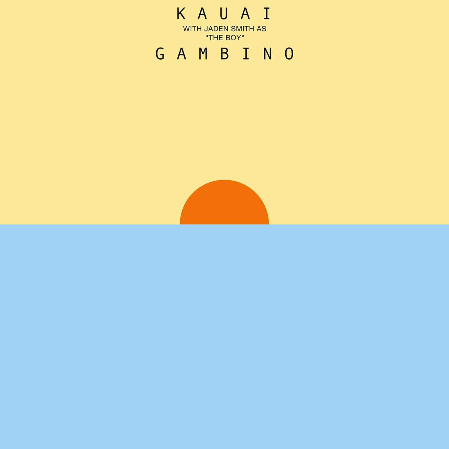 KAUAI  
WITH JADEN SMITH AS "THE BOY"  
GAMBINO
