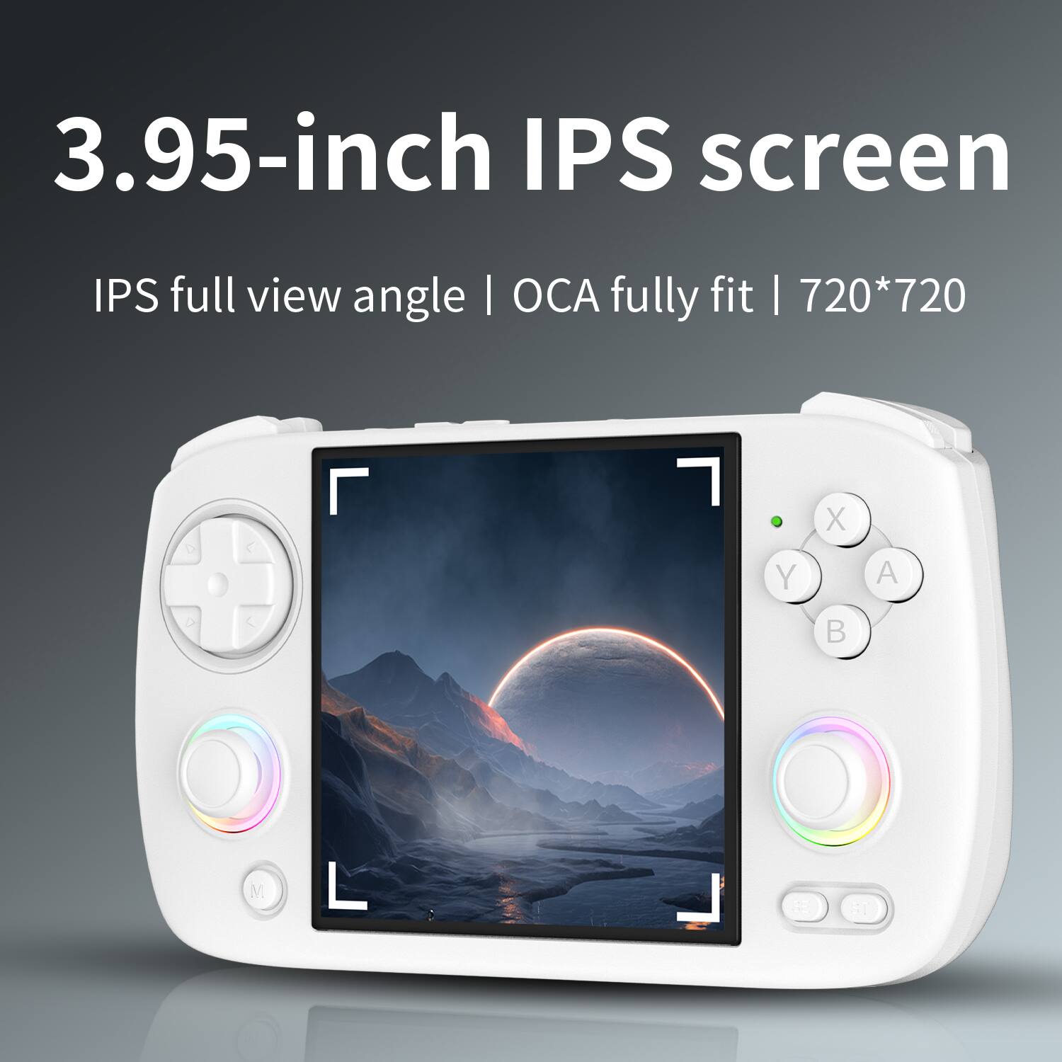 3.95-inch IPS screen  
IPS full view angle | OCA fully fit | 720*720