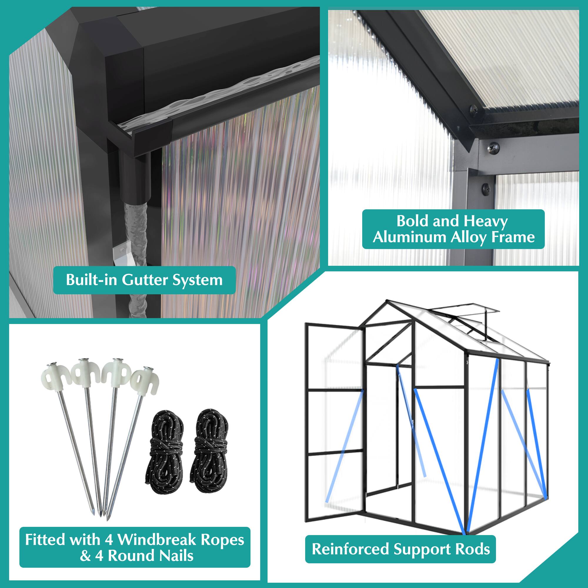 - Bold and Heavy Aluminum Alloy Frame
- Built-in Gutter System
- Fitted with 4 Windbreak Ropes & 4 Round Nails
- Reinforced Support Rods