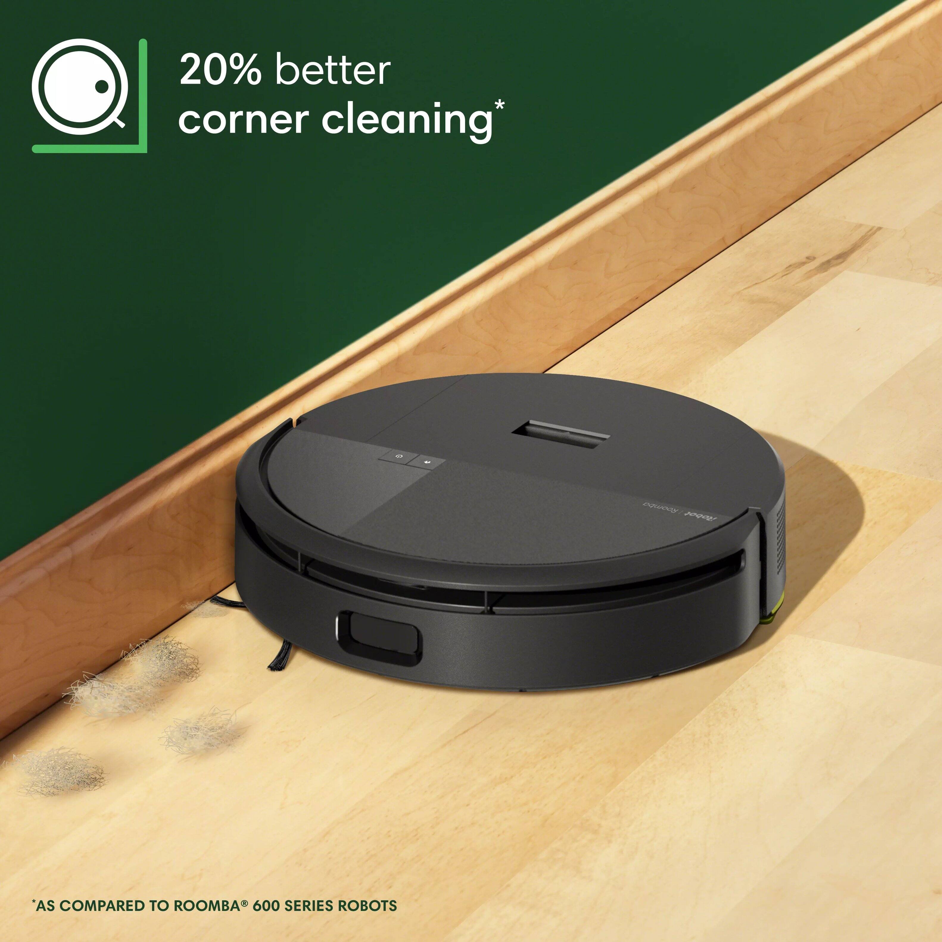 20% better corner cleaning* as compared to roomba 600 series robots