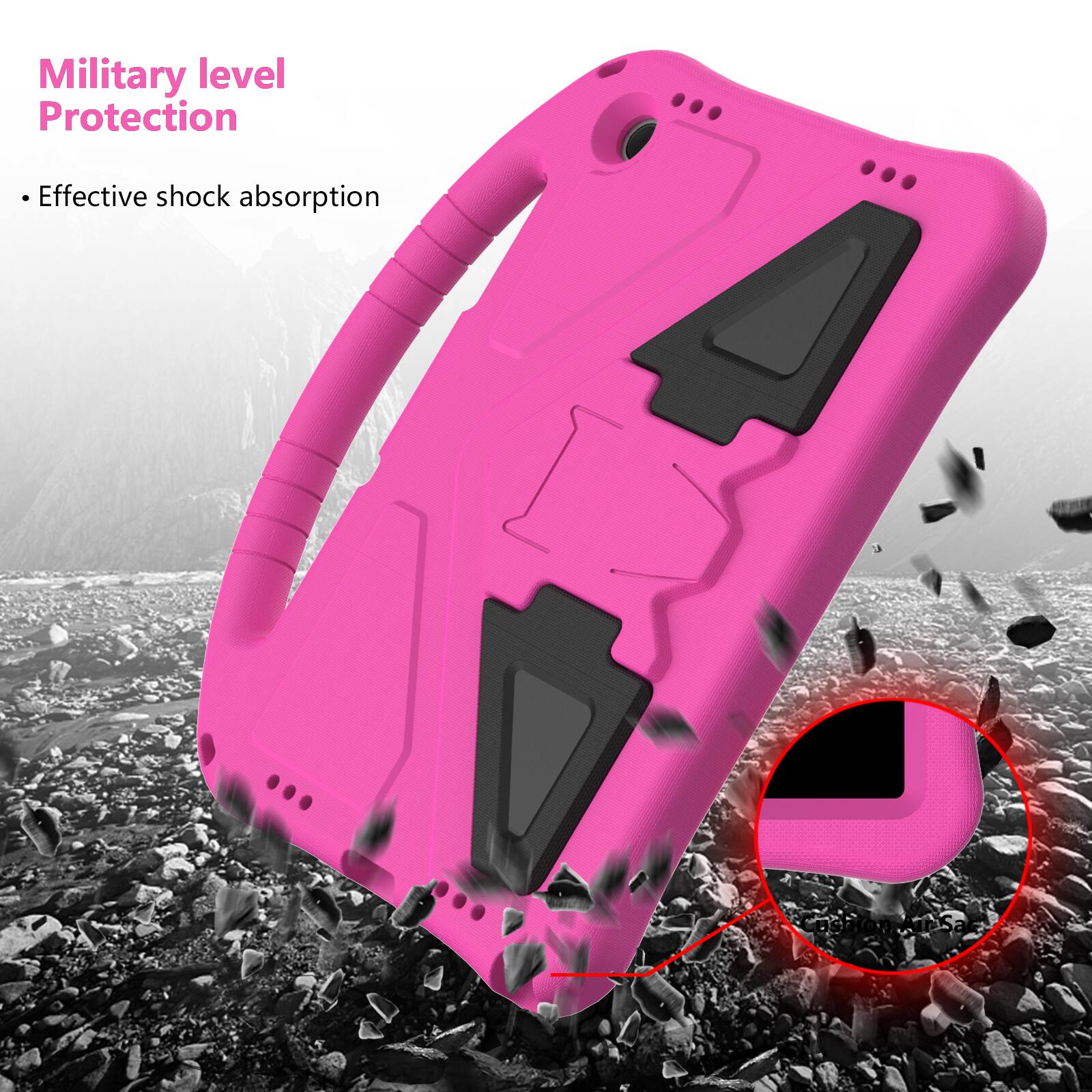 Military level Protection  
Effective shock absorption