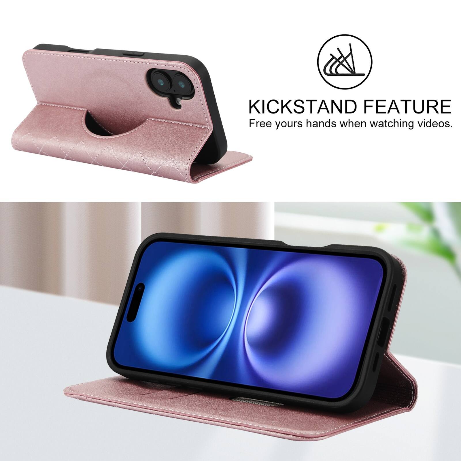 KICKSTAND FEATURE  
Free your hands when watching videos.