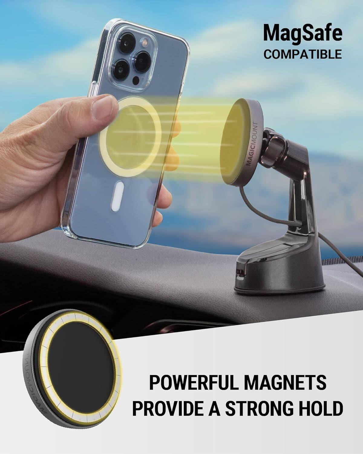 MagSafe COMPATIBLE

POWERFUL MAGNETS PROVIDE A STRONG HOLD