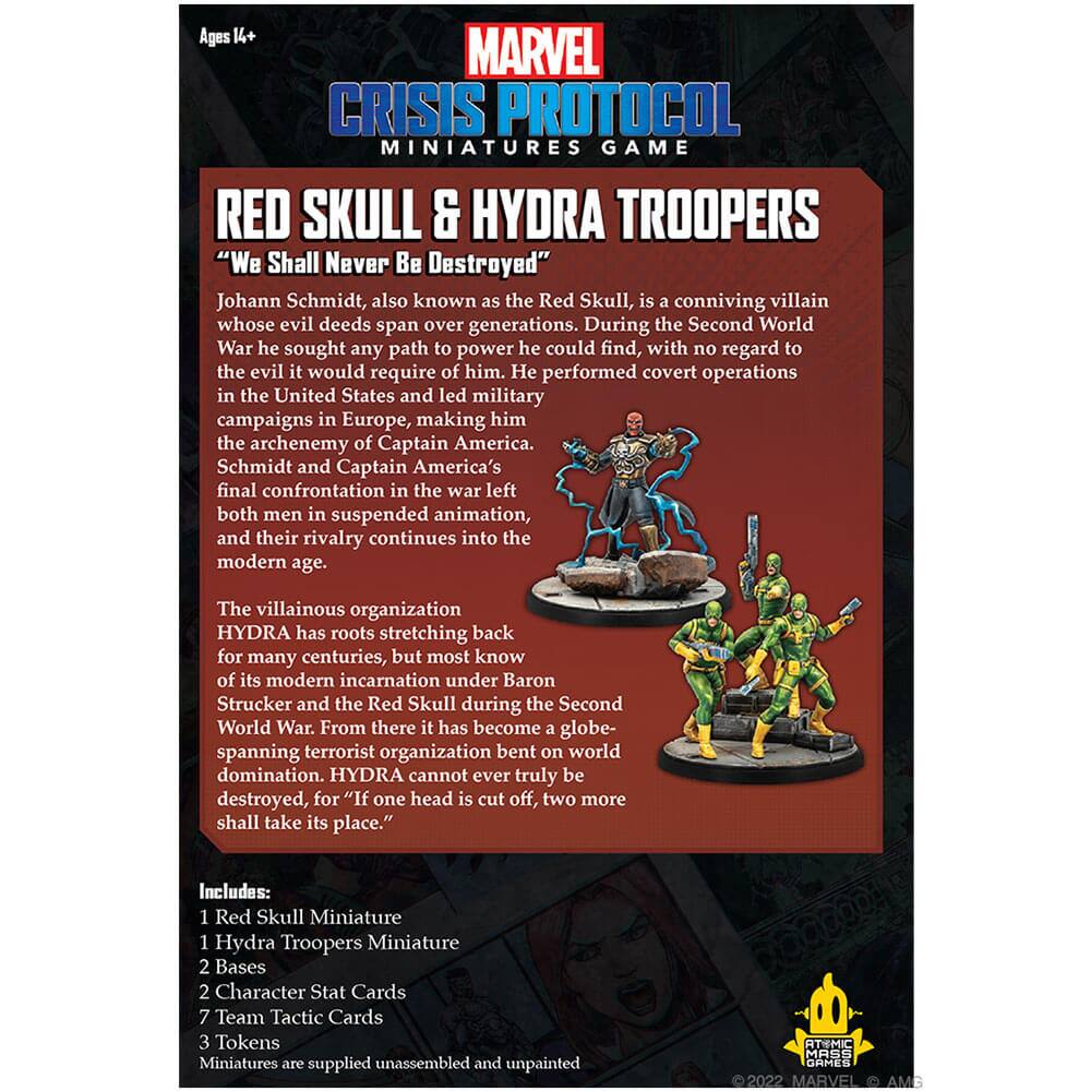 **Ages 14+**

**MARVEL CRISIS PROTOCOL MINIATURES GAME**

**RED SKULL & HYDRA TROOPERS**

**"We Shall Never Be Destroyed"**

Johann Schmidt, also known as the Red Skull, is a conniving villain whose evil deeds span over generations. During the Second World War he sought any path to power he could find, with no regard to the evil it would require of him. He performed covert operations in the United States and led military campaigns in Europe, making him the archenemy of Captain America. Schmidt and Captain America's final confrontation in the war left both men in suspended animation, and their rivalry continues into the modern age.

The villainous organization HYDRA has roots stretching back for many centuries, but most know of its modern incarnation under Baron Strucker and the Red Skull during the Second World War. From there it has become a globe-spanning terrorist organization bent on world domination. HYDRA cannot ever truly be destroyed, for "If one head is cut off, two more shall take its place."

**Includes:**

- 1 Red Skull Miniature
- 1 Hydra Troopers Miniature
- 2 Bases
- 2 Character Stat Cards

