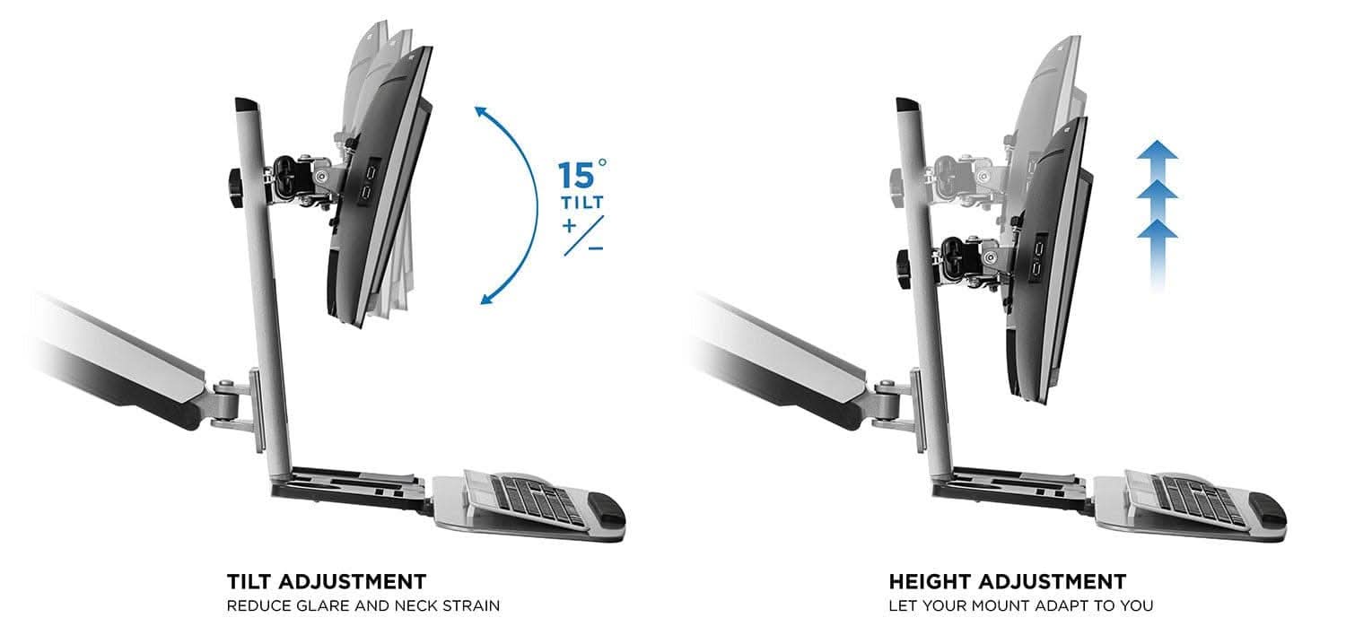 15° TILT +/ - TILT ADJUSTMENT REDUCE GLARE AND NECK STRAIN HEIGHT ADJUSTMENT LET YOUR MOUNT ADAPT TO YOU