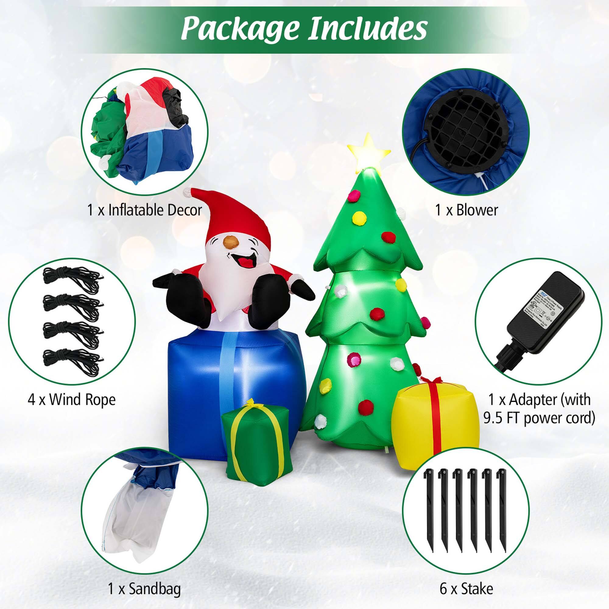 Package Includes: 1 x Inflatable Decor, 4 x Wind Rope, 1 x Blower, 1 x Adapter (with 9.5 FT power cord), 1 x Sandbag, 6 x Stake.
