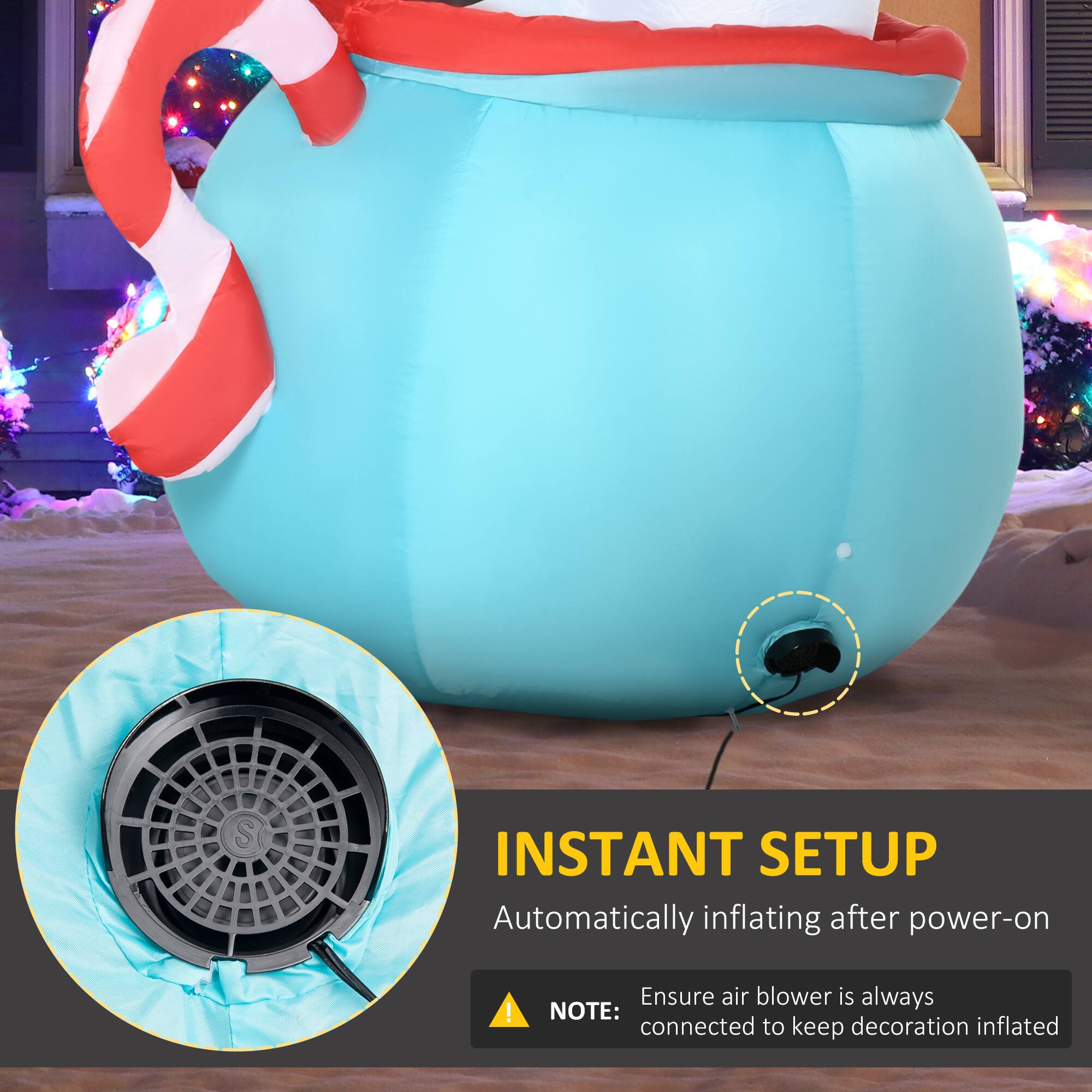 INSTANT SETUP  
Automatically inflating after power-on  

NOTE: Ensure air blower is always connected to keep decoration inflated