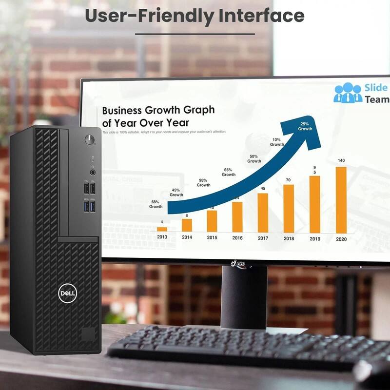 User-Friendly Interface

Business Growth Graph of Year Over Year

This slide is 100% editable. Adapt it to your needs and capture your audience's attention.

- 25% Growth
- 10% Growth
- 45% Growth
- 68% Growth
- 90% Growth
- 65% Growth
- 50% Growth
- 45% Growth

2013 2014 2015 2016 2017 2018 2019 2020

Slide Team

DELL