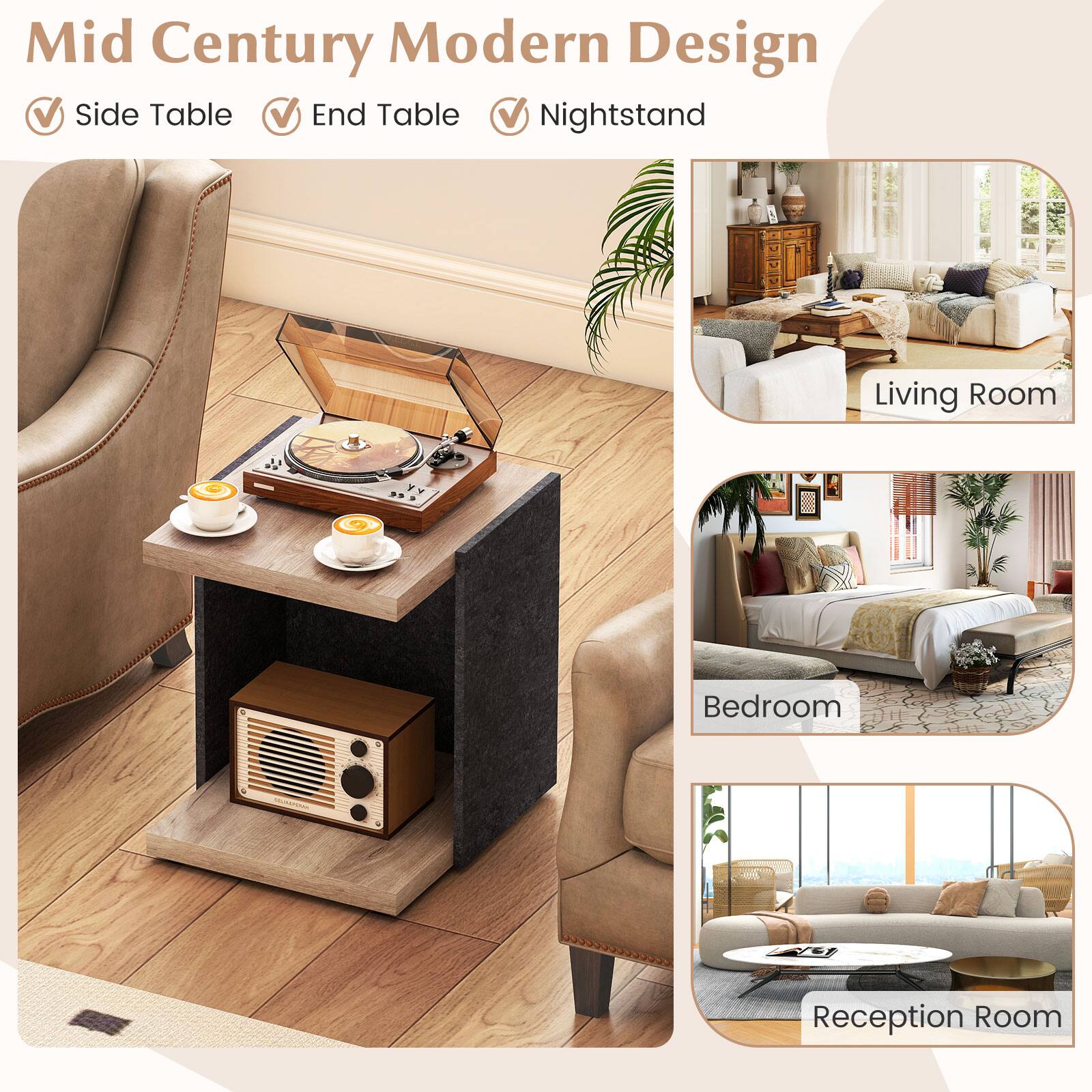 Mid Century Modern Design

- Side Table
- End Table
- Nightstand

Living Room

Bedroom

Reception Room
