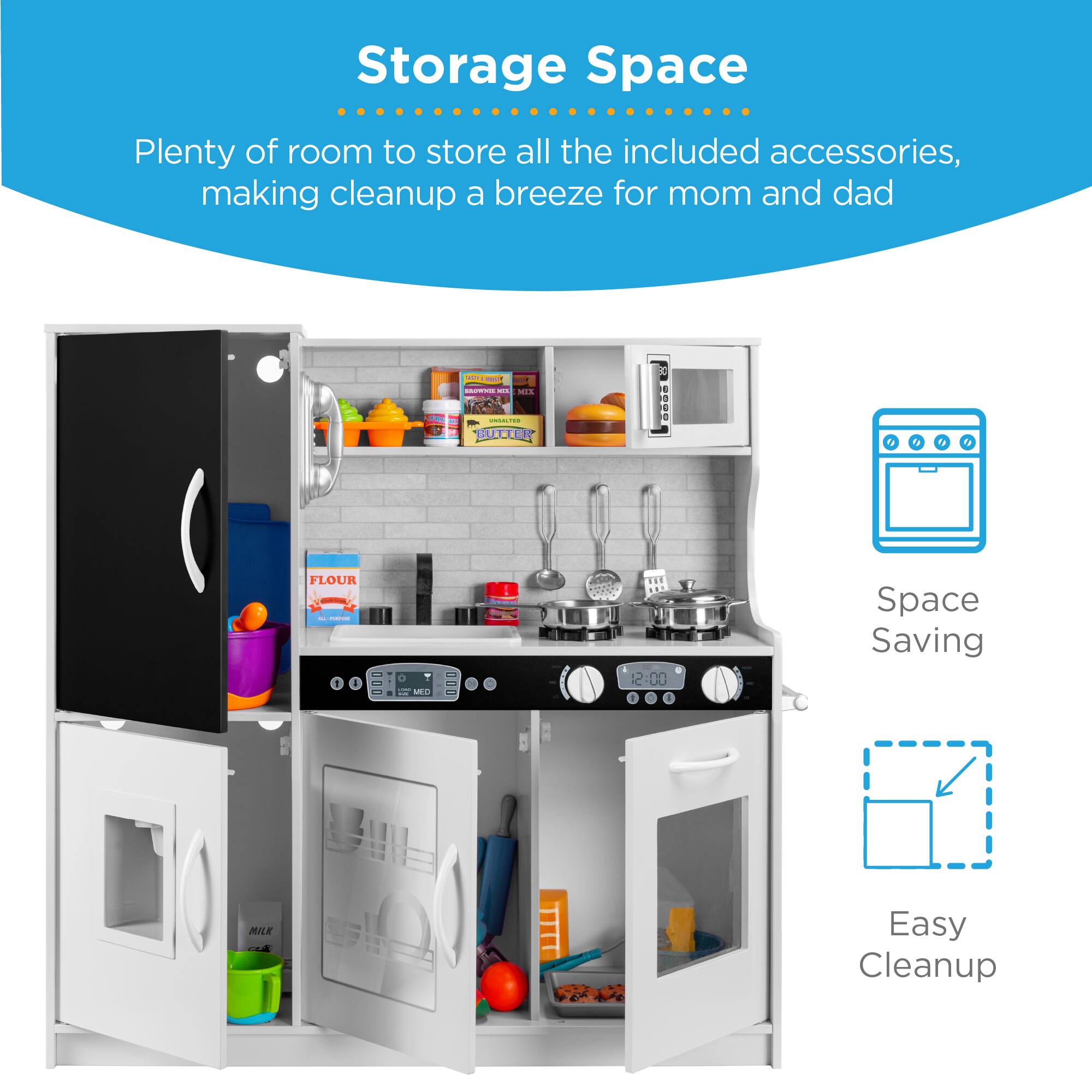 Storage Space

Plenty of room to store all the included accessories, making cleanup a breeze for mom and dad

Space Saving

Easy Cleanup