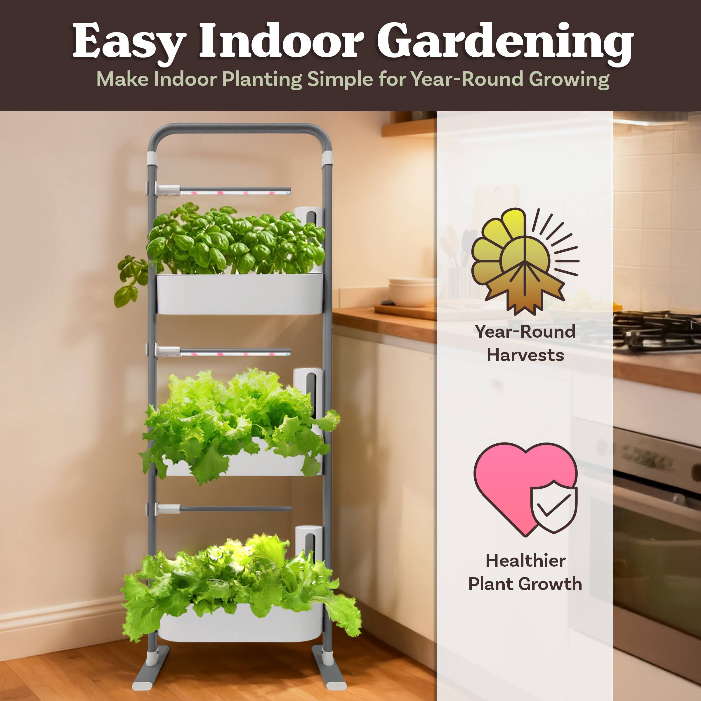 Easy Indoor Gardening  
Make Indoor Planting Simple for Year-Round Growing

Year-Round Harvests  
Healthier Plant Growth