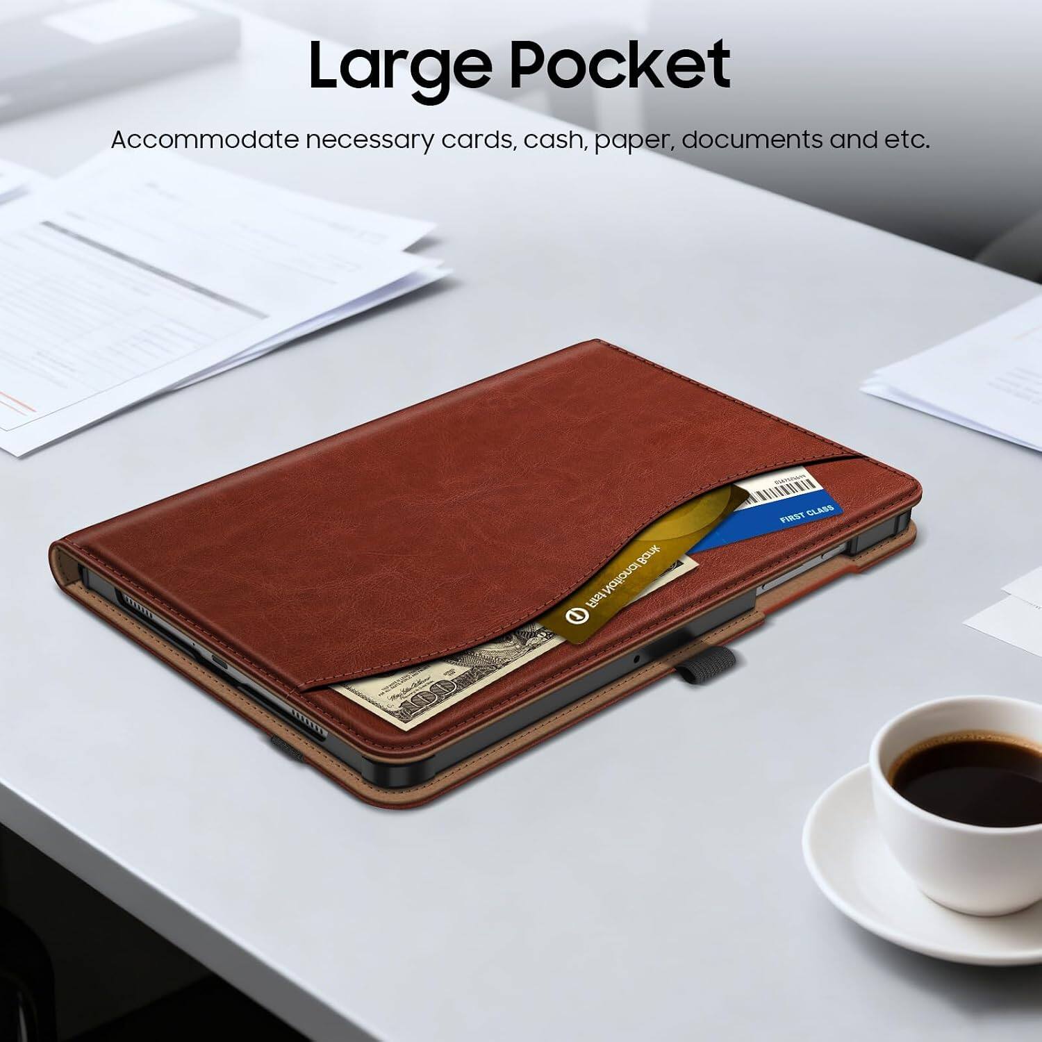Large Pocket  
Accommodate necessary cards, cash, paper, documents and etc.