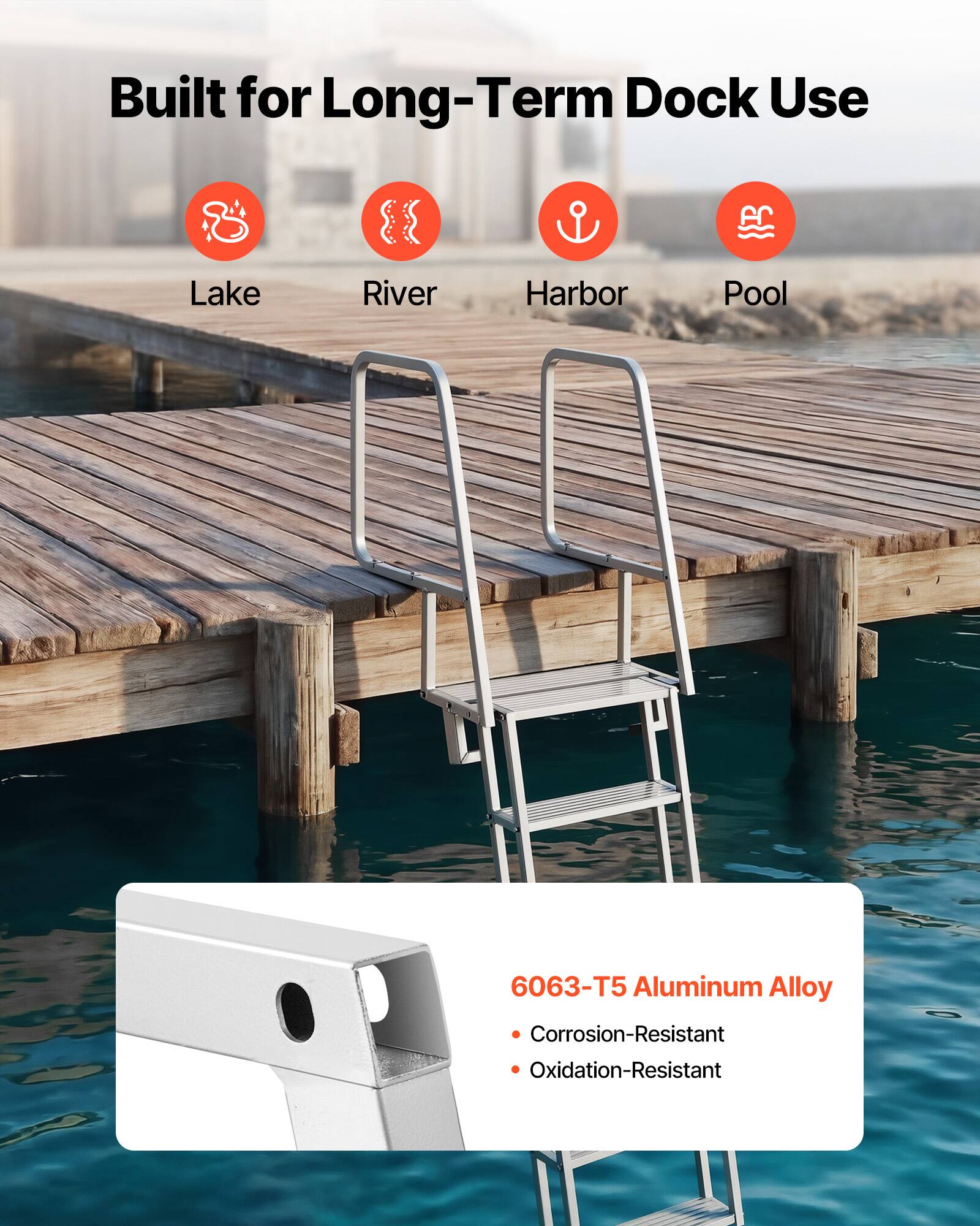 Built for Long-Term Dock Use

Lake  
River  
Harbor  
Pool

6063-T5 Aluminum Alloy  
- Corrosion-Resistant  
- Oxidation-Resistant