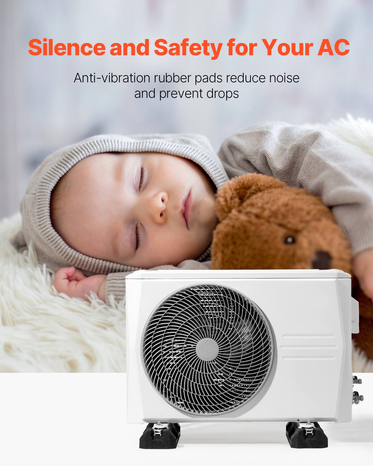 Silence and Safety for Your AC

Anti-vibration rubber pads reduce noise and prevent drops
