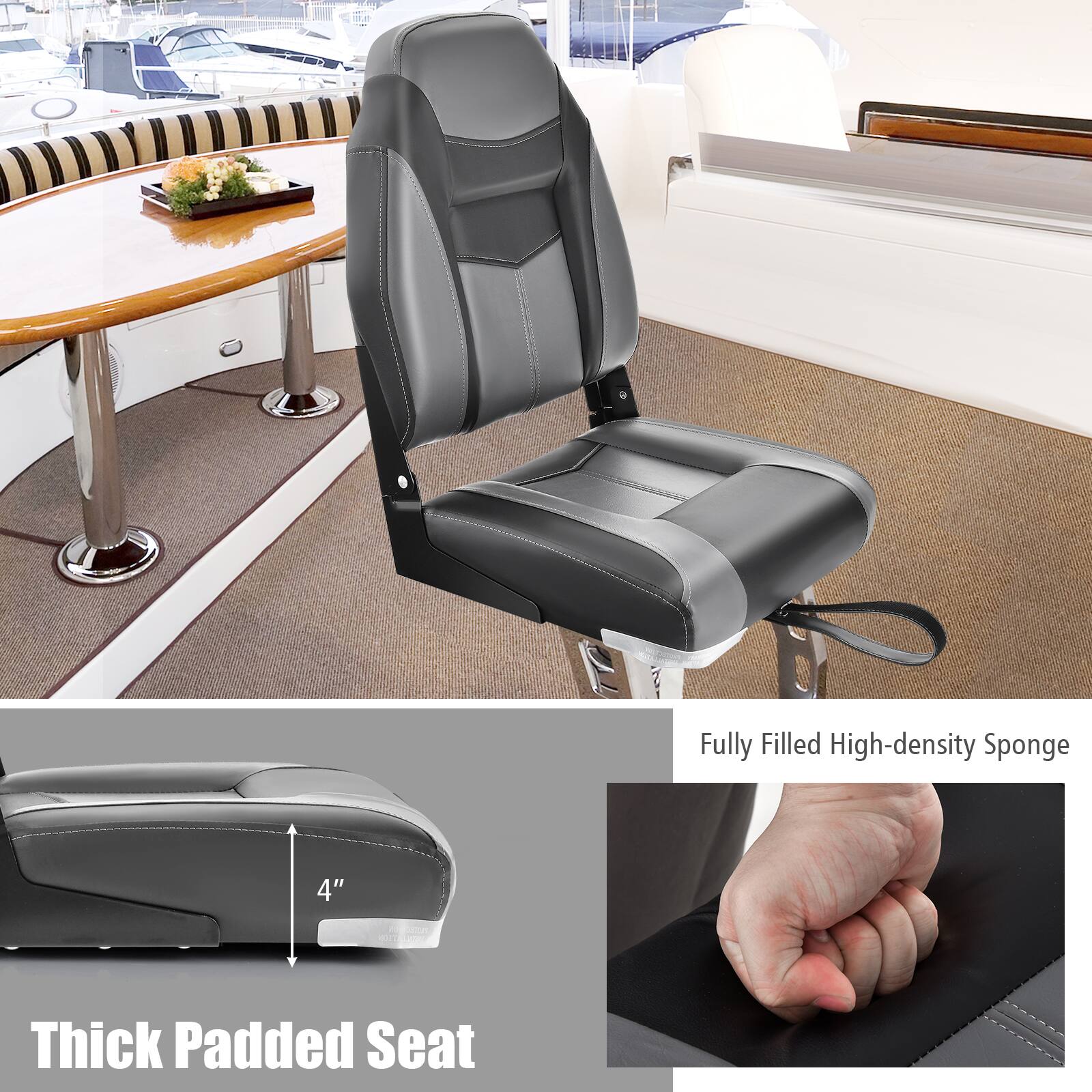 Fully Filled High-density Sponge  
4" Thick Padded Seat