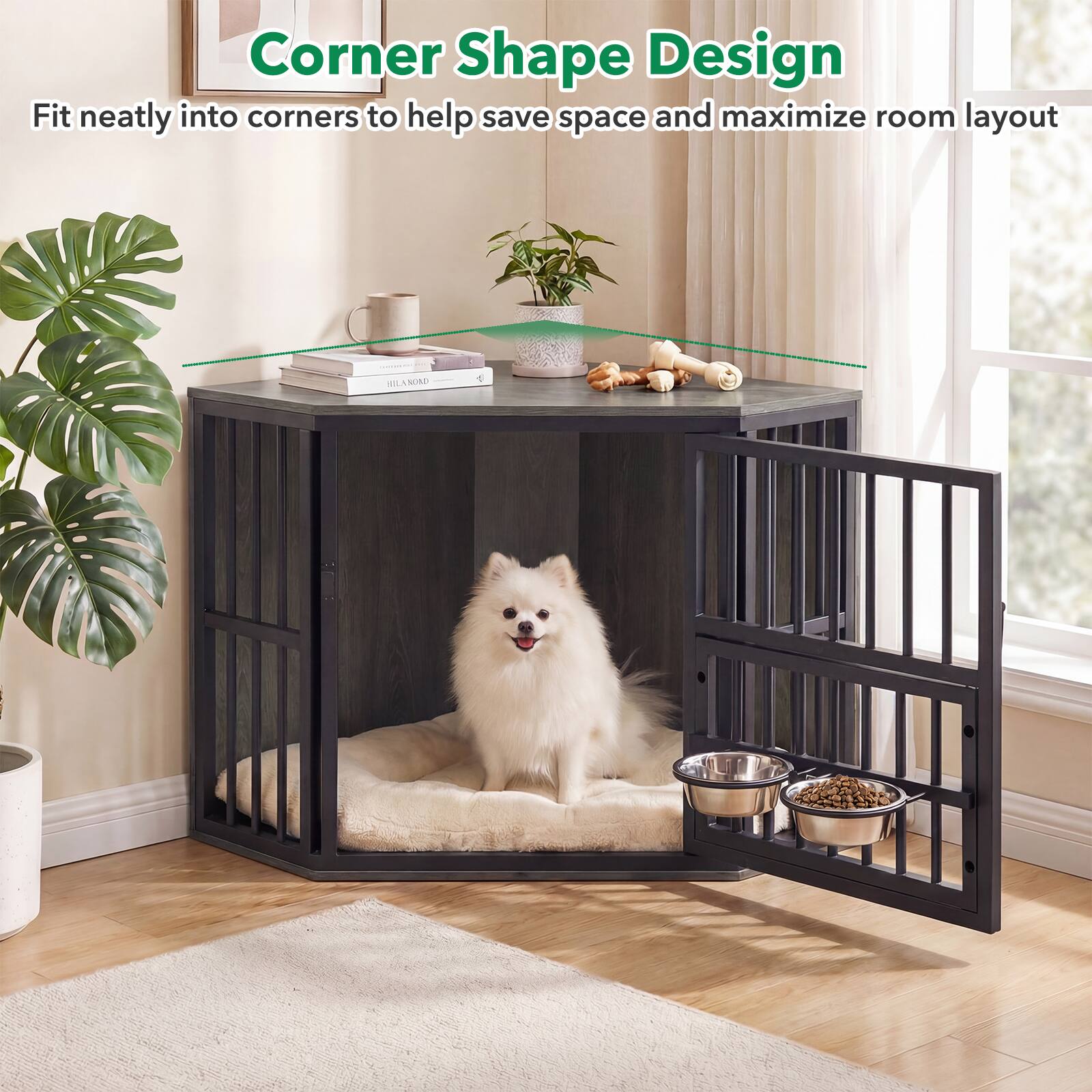 Corner Shape Design  
Fit neatly into corners to help save space and maximize room layout