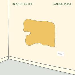 Sandro Perri - In Another Life - VINYL LP