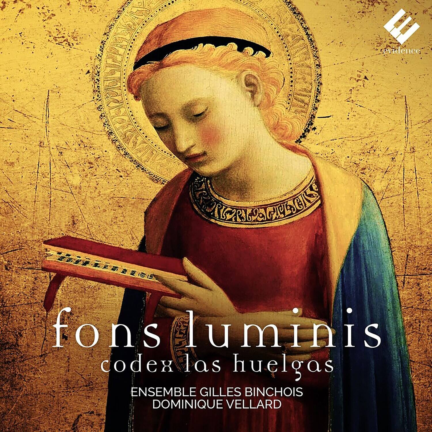 Ensemble Gilles Binchois - Fons Luminis - Codex Las Huelgas   - COMPACT DISCS [CD]