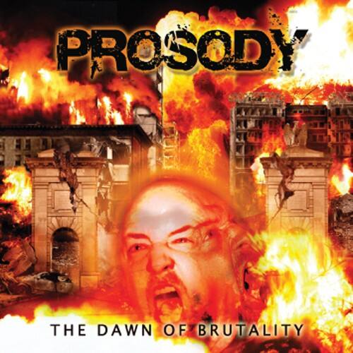 Prosody - Dawn of Brutality   - COMPACT DISCS [CD] price history on PriceWatchPro