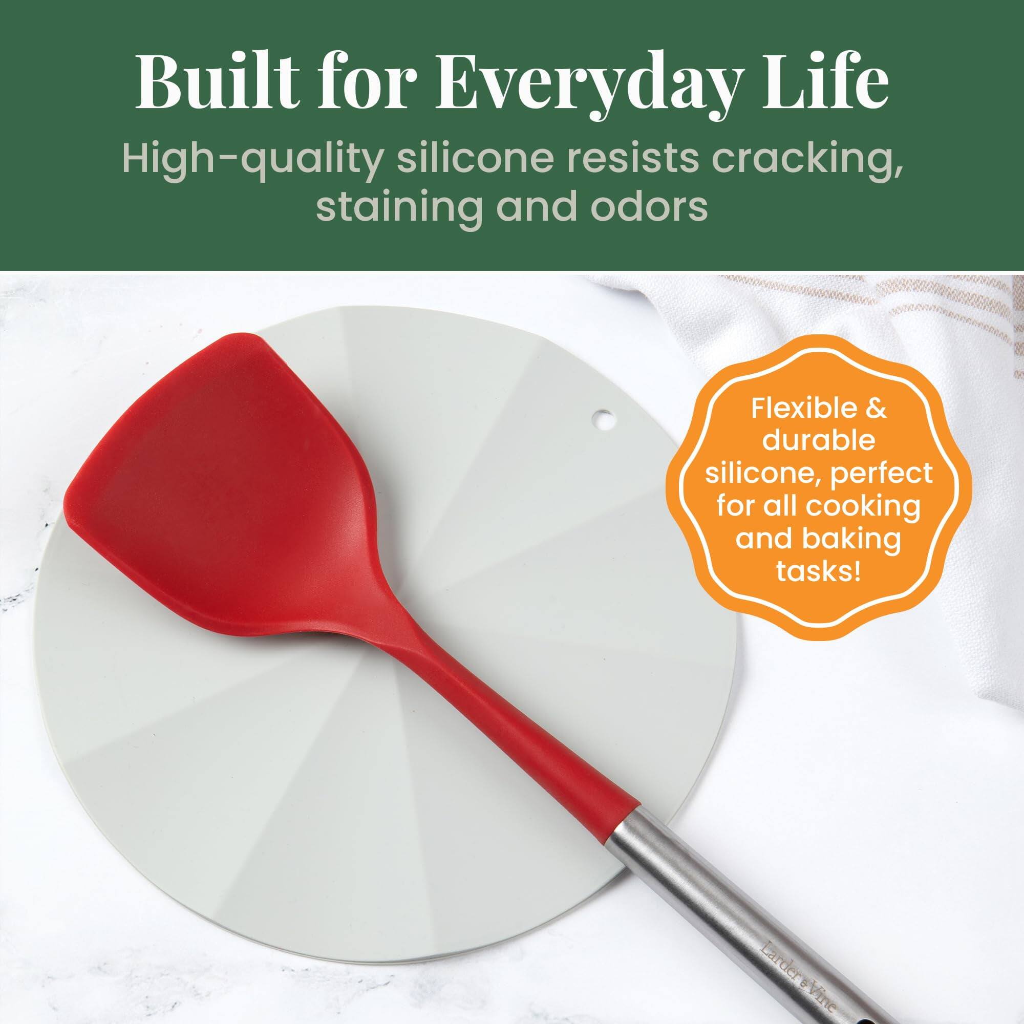 Built for Everyday Life  
High-quality silicone resists cracking, staining and odors  

Flexible & durable silicone, perfect for all cooking and baking tasks!