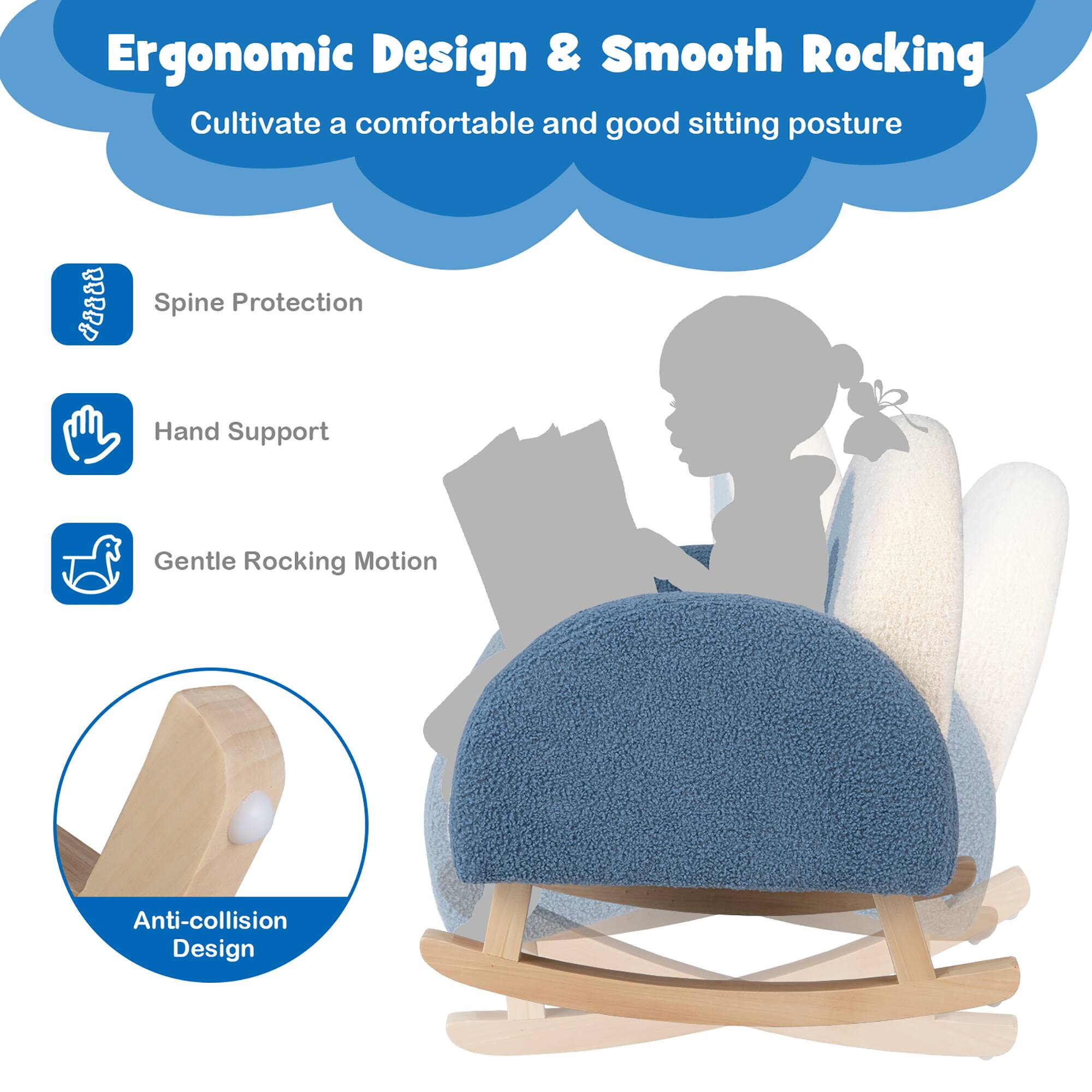 Ergonomic Design & Smooth Rocking  
Cultivate a comfortable and good sitting posture  

- Spine Protection  
- Hand Support  
- Gentle Rocking Motion  
- Anti-collision Design