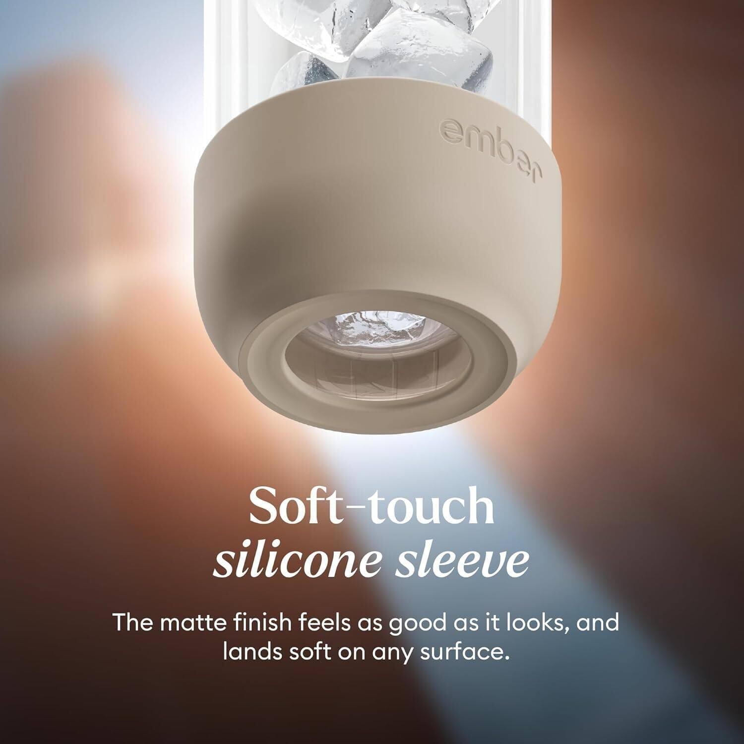 Soft-touch silicone sleeve  
The matte finish feels as good as it looks, and lands soft on any surface.
