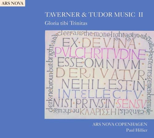 Ars Nova Copenhagen - Taverner & Tudor Music 2  - COMPACT DISCS