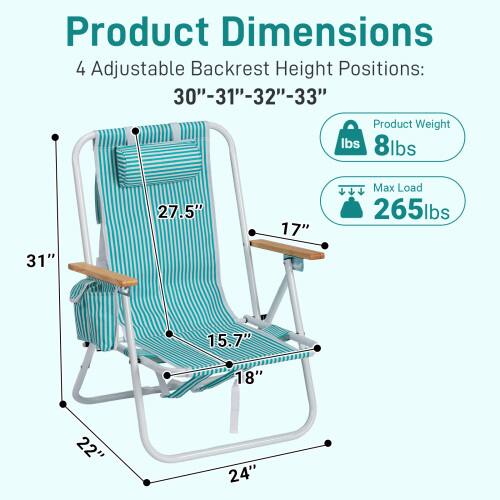 Product Dimensions: 4 Adjustable Backrest Height Positions: 30"-31"-32"-33"  
Product Weight: 8lbs  
Max Load: 265lbs  
Dimensions: 31" x 27.5" x 17" x 15.7" x 18" x 22" x 24"