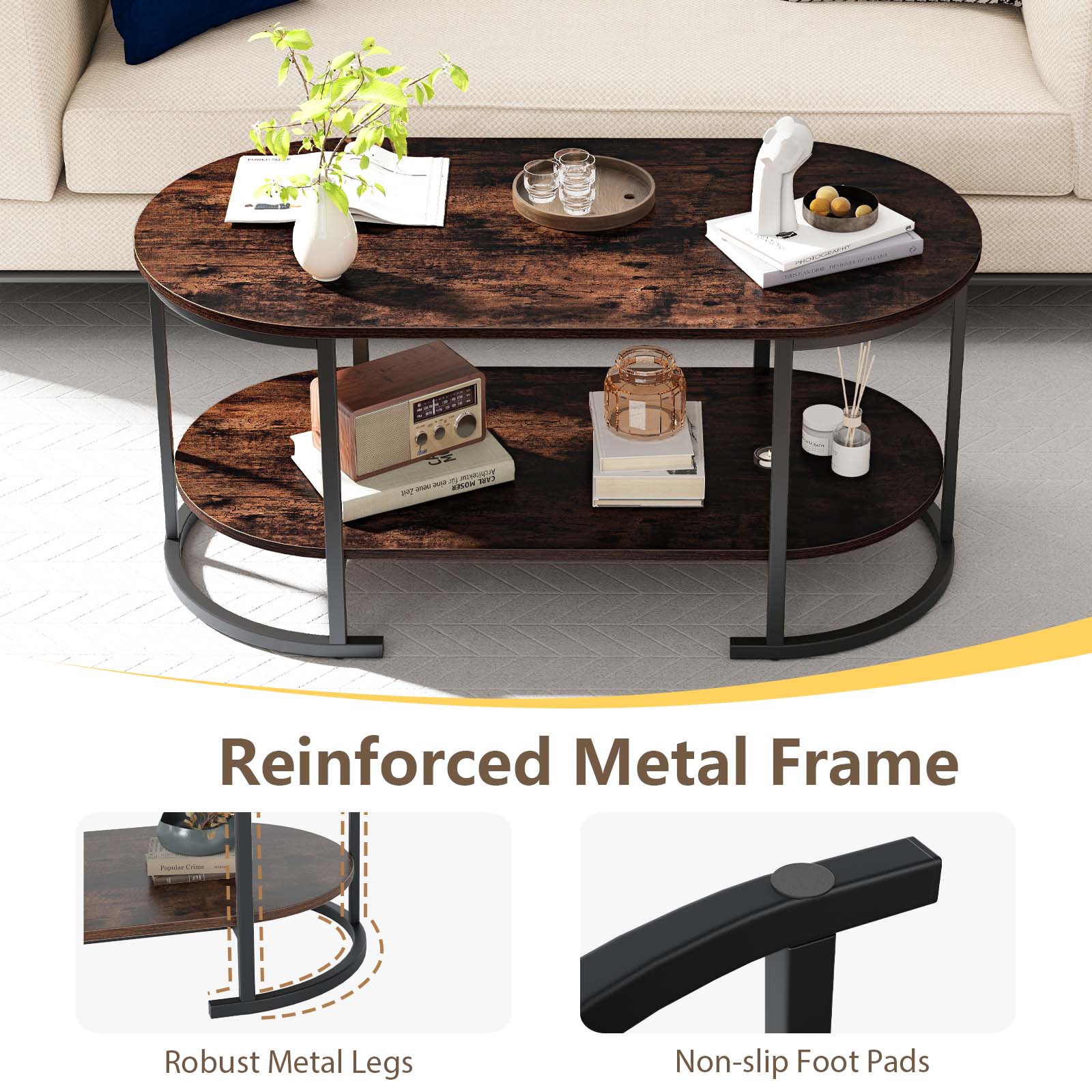 Reinforced Metal Frame

- Robust Metal Legs
- Non-slip Foot Pads