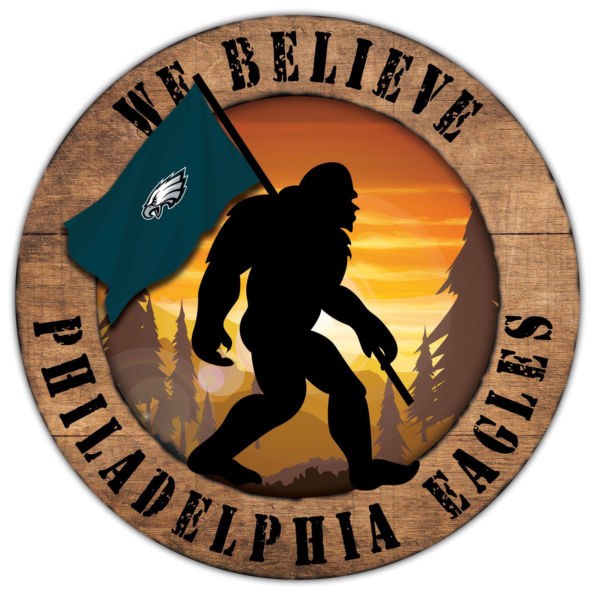 WE BELIEVE  
PHILADELPHIA EAGLES