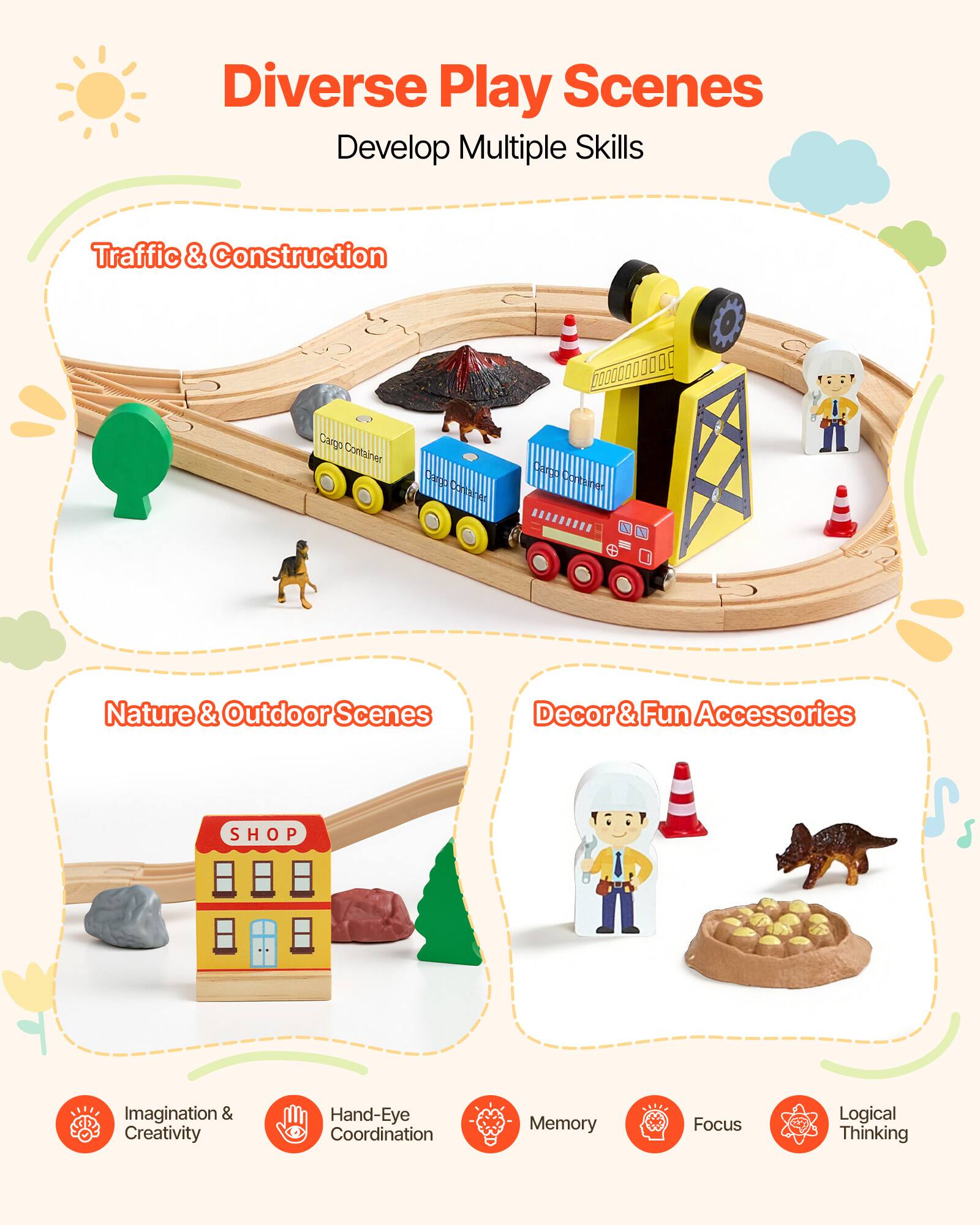 Diverse Play Scenes  
Develop Multiple Skills  

Traffic & Construction  

Nature & Outdoor Scenes  

Decor & Fun Accessories  

Imagination & Creativity  

Hand-Eye Coordination  

Memory  

Focus  

Logical Thinking