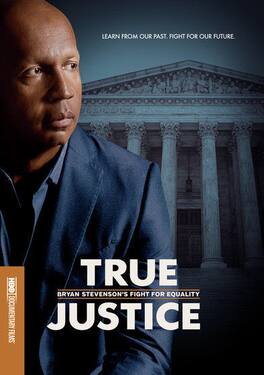 True Justice: Bryan Stevenson's Fight For Equality - DVD