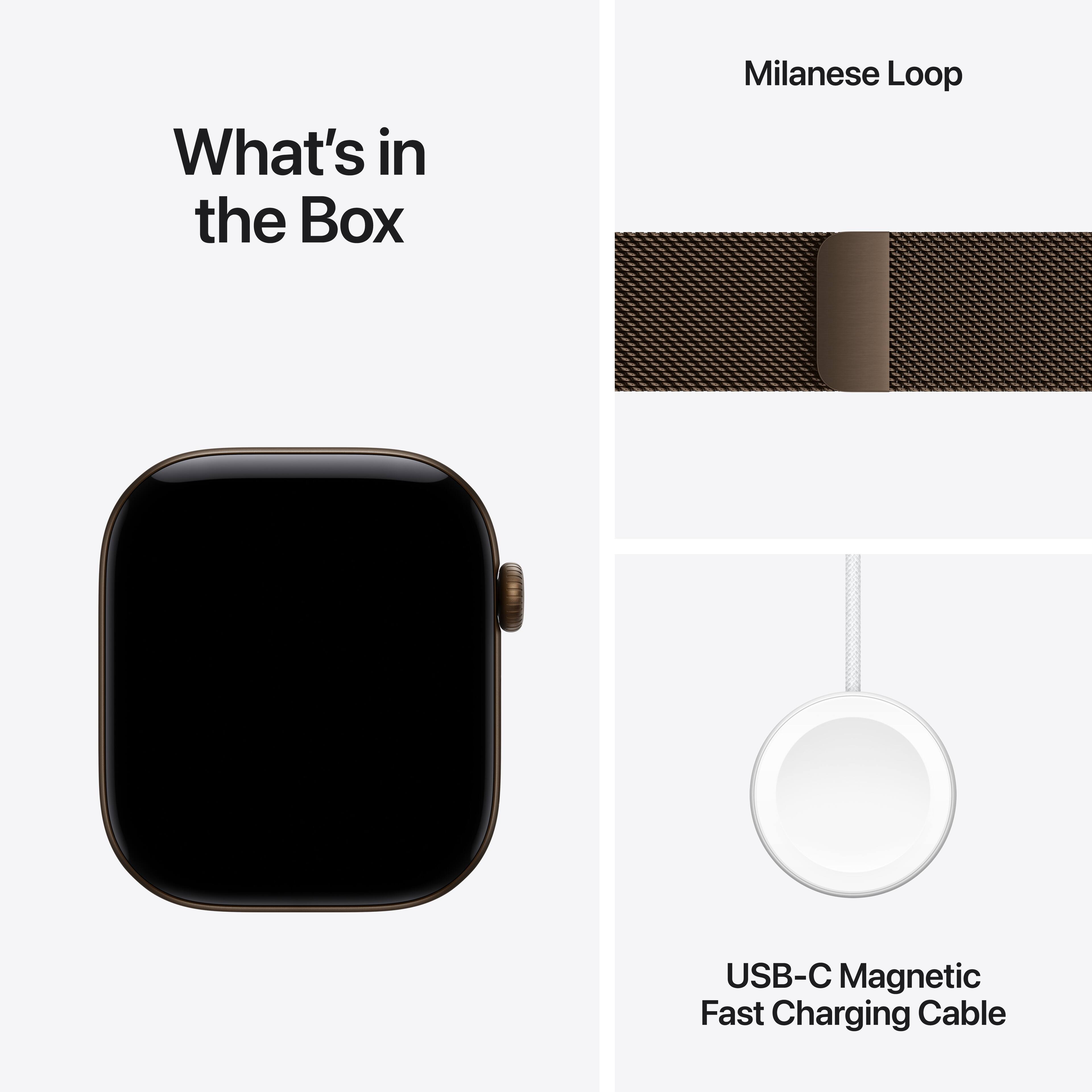 What's in the Box

Milanese Loop

USB-C Magnetic Fast Charging Cable