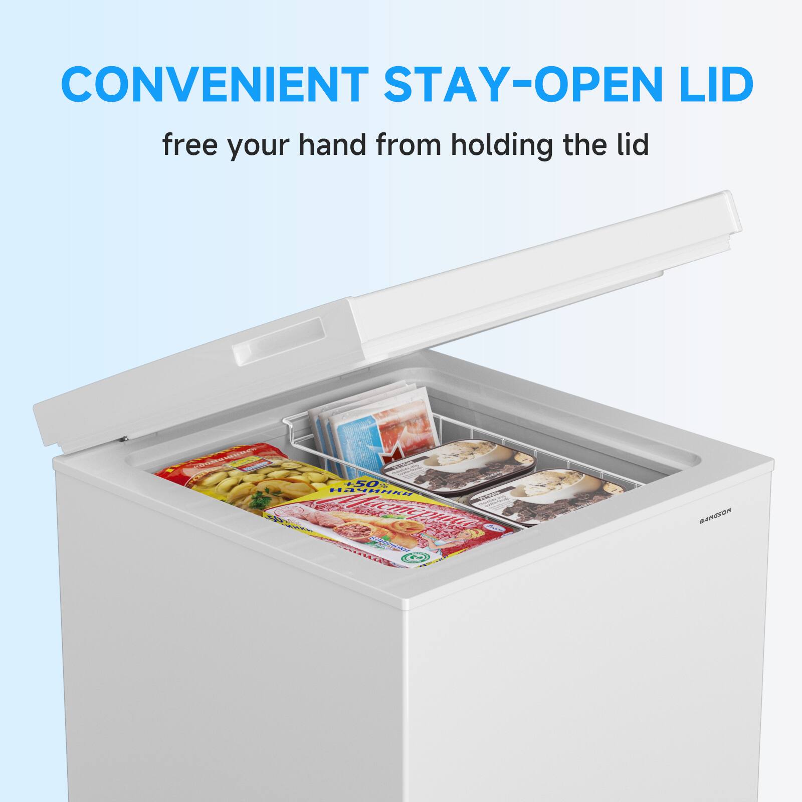 CONVENIENT STAY-OPEN LID  
free your hand from holding the lid