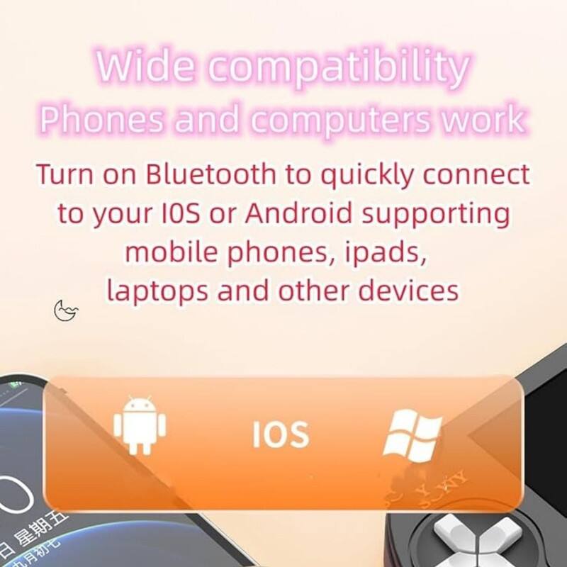 Wide compatibility  
Phones and computers work  

Turn on Bluetooth to quickly connect to your iOS or Android supporting mobile phones, iPads, laptops and other devices