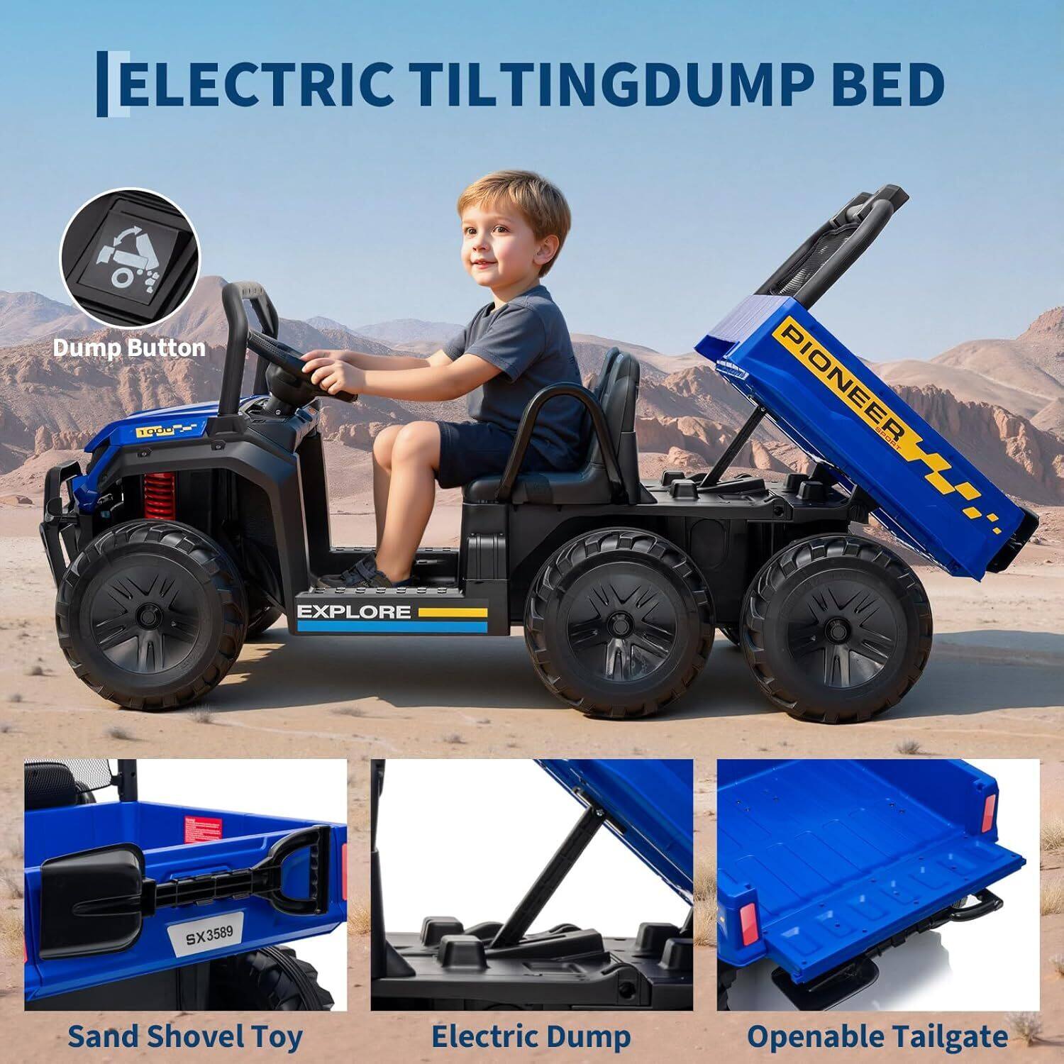 **ELECTRIC TILTING DUMP BED**

- Dump Button
- Sand Shovel Toy
- Electric Dump
- Openable Tailgate

**PIONEER EXPLORE SX3589**