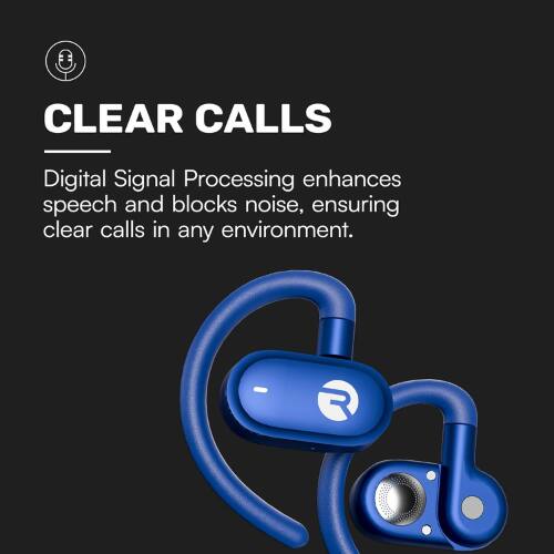 CLEAR CALLS  
Digital Signal Processing enhances speech and blocks noise, ensuring clear calls in any environment.