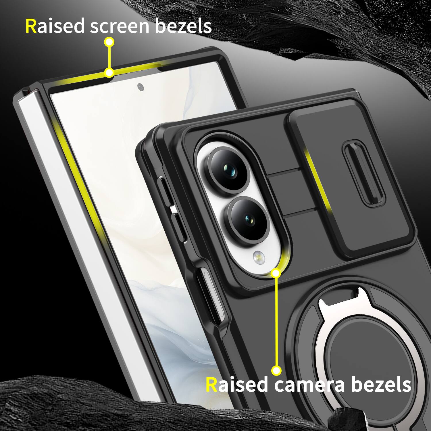 Raised screen bezels  
Raised camera bezels
