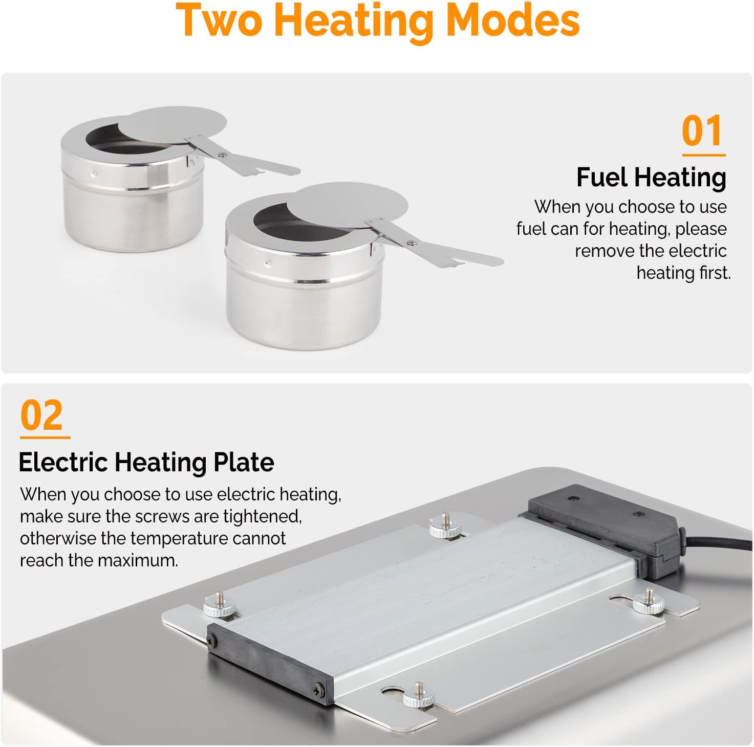 Two Heating Modes

01 Fuel Heating  
When you choose to use fuel can for heating, please remove the electric heating first.

02 Electric Heating Plate  
When you choose to use electric heating, make sure the screws are tightened, otherwise the temperature cannot reach the maximum.