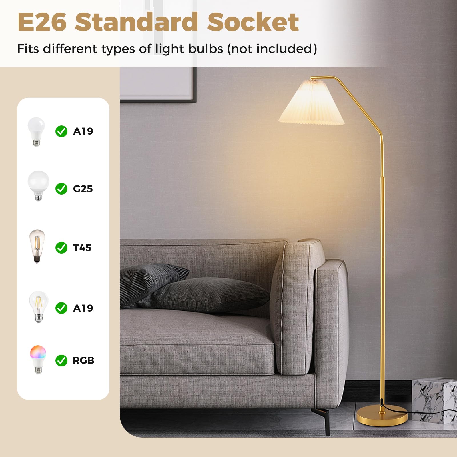 E26 Standard Socket  
Fits different types of light bulbs (not included)  

- A19  
- G25  
- T45  
- A19  
- RGB