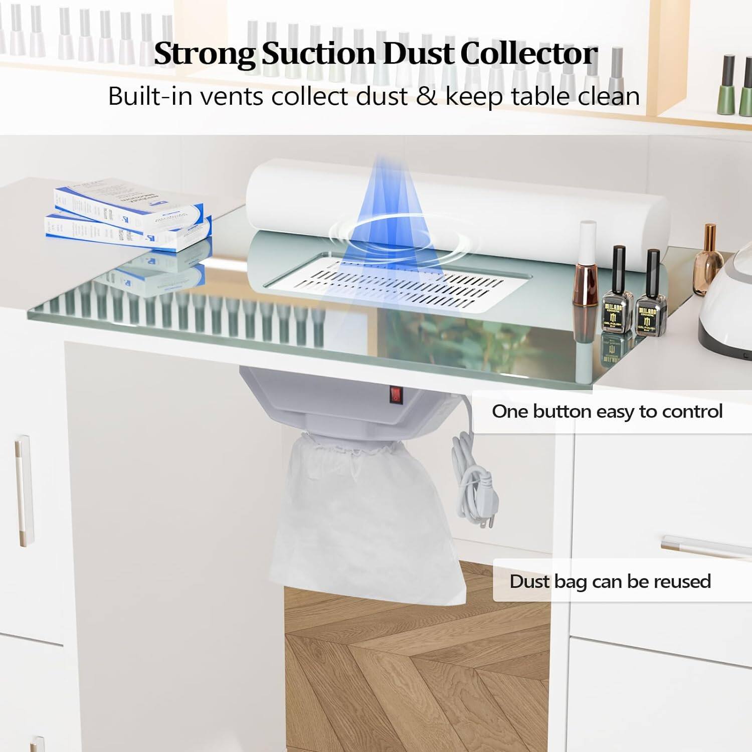 Strong Suction Dust Collector  
Built-in vents collect dust & keep table clean  

One button easy to control  

Dust bag can be reused