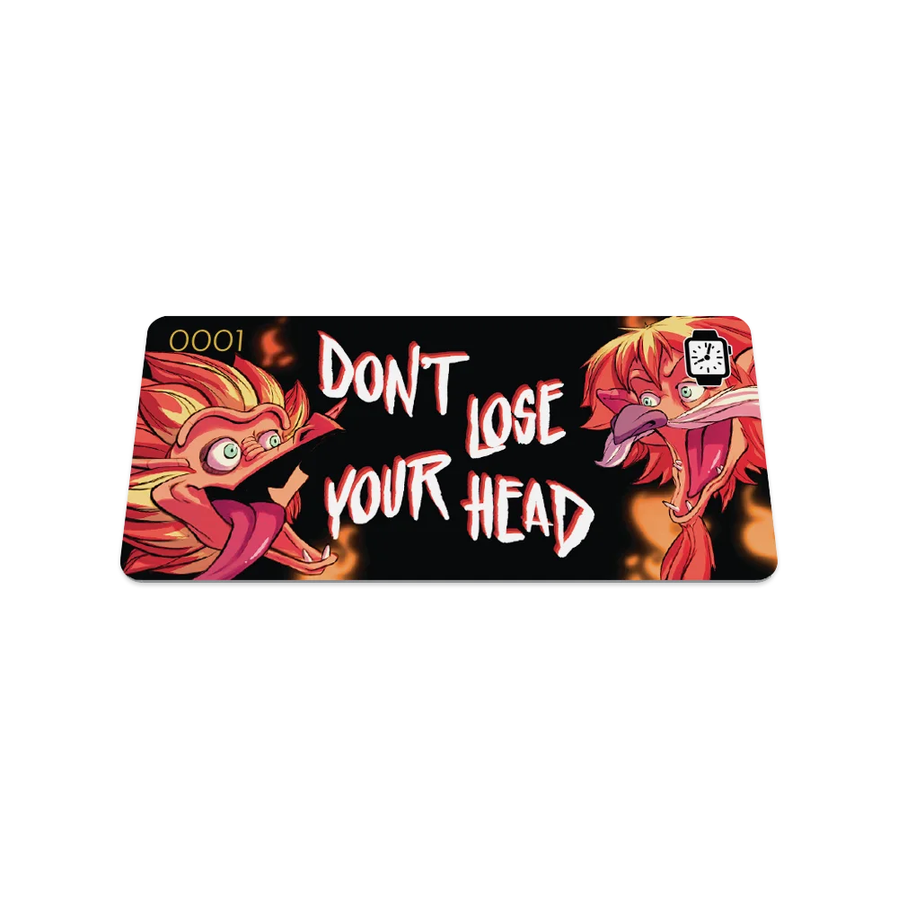 0001 DON'T LOSE YOUR HEAD